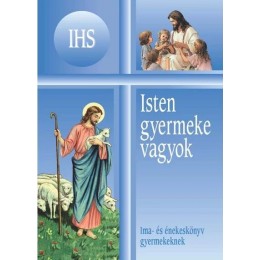 Isten gyermeke vagyok