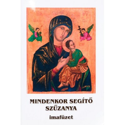 Mindenkor Segítő Szűzanya imafüzet