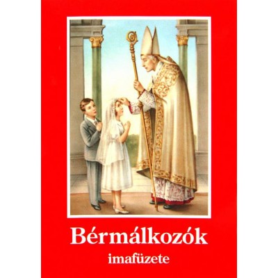 Bérmálkozók imafüzete