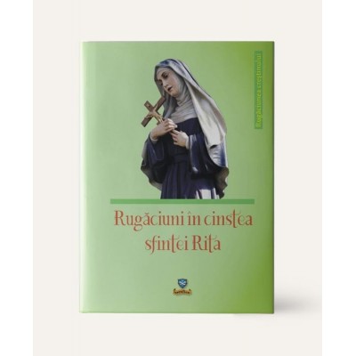 Rugăciuni în cinstea sfintei Rita