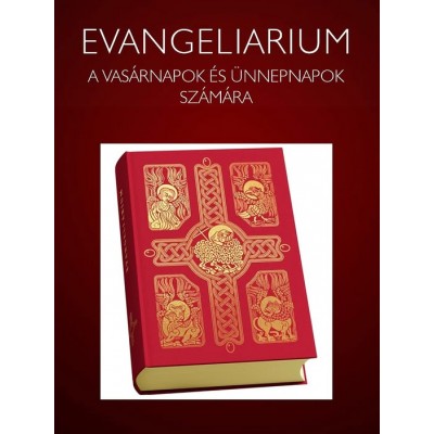 Evangeliarium - a vasárnapok és ünnepnapok számára