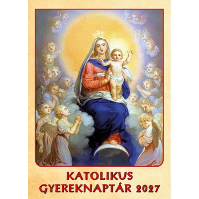 Katolikus gyereknaptár 2027