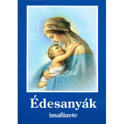 Édesanyák imafüzete